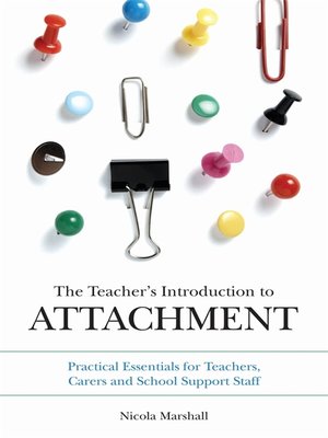 cover image of The Teacher's Introduction to Attachment
